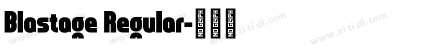Blastage Regular字体转换